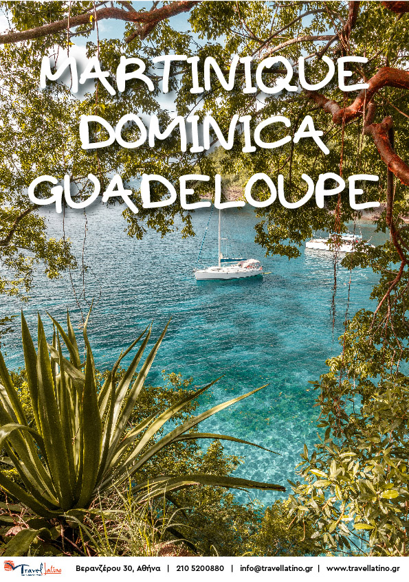 Martinique - Dominica - Guadeloupe
